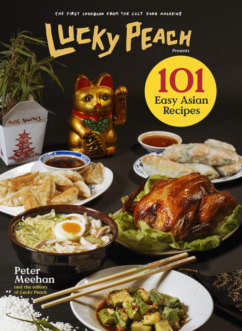 Lucky-Peach-101-Easy-Asian-Recipes-Cover11
